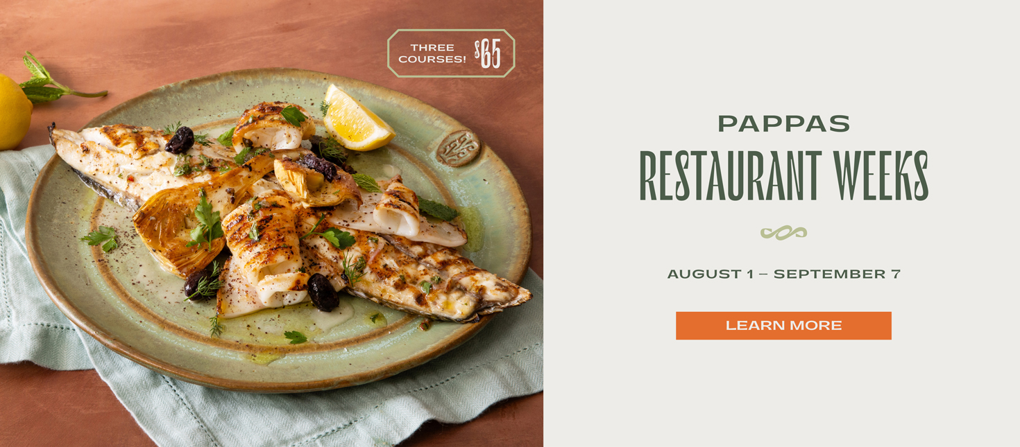 Pappas Restaurant Weeks