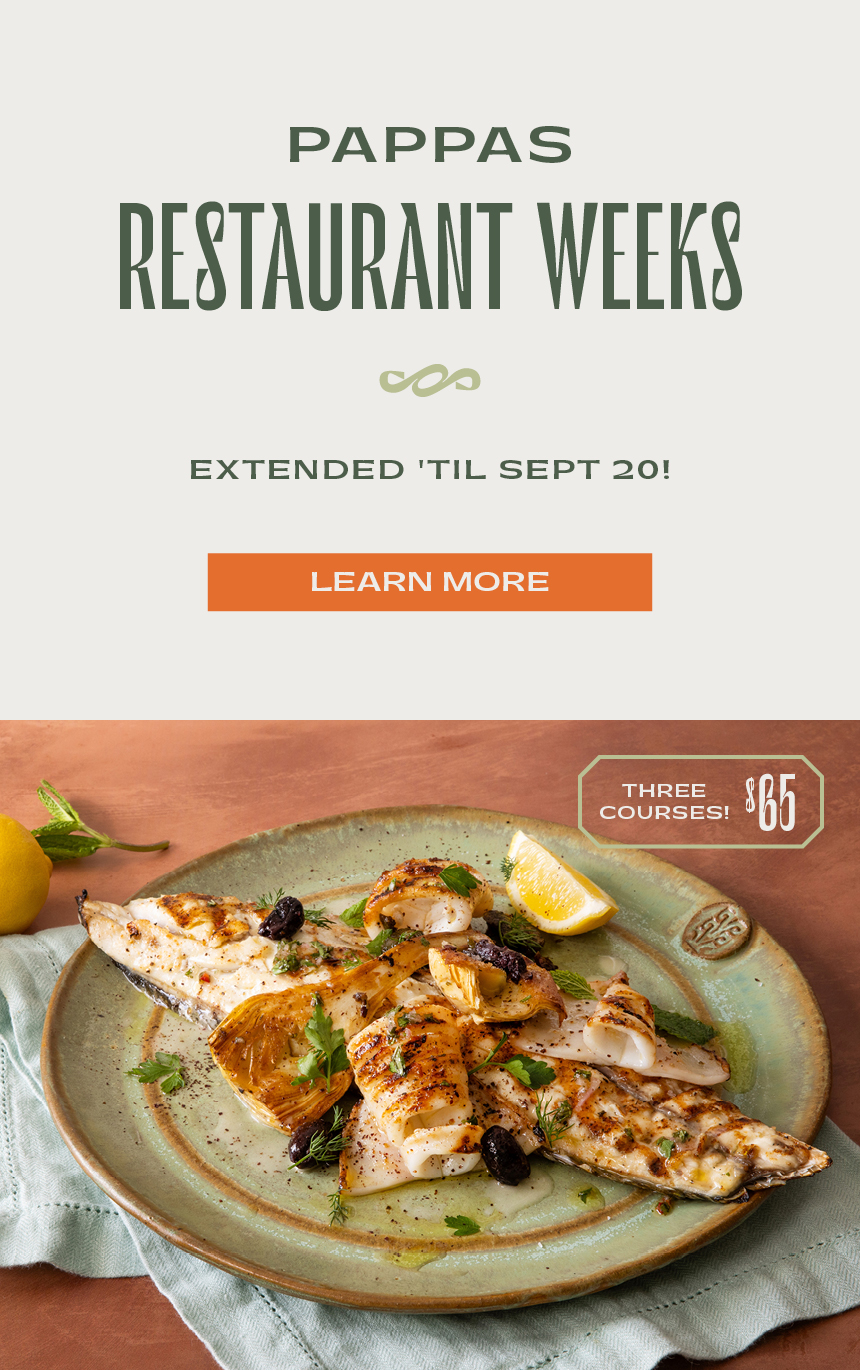 Pappas Restaurant Weeks Extended